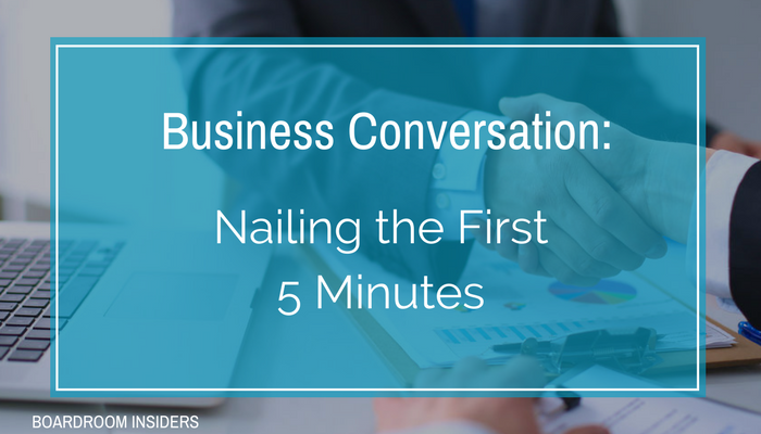 Business Conversation Nailing the First 5 Minutes (1).png
